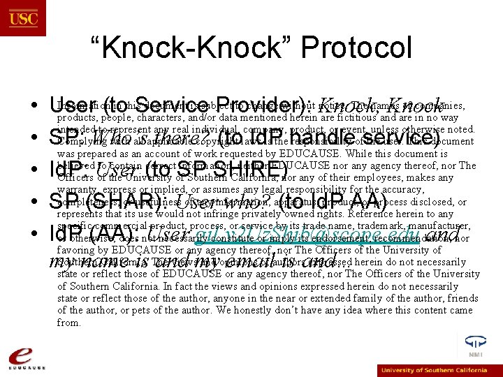 “Knock-Knock” Protocol • • • Information in this document is subject to change without