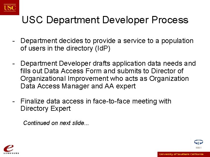 USC Department Developer Process - Department decides to provide a service to a population