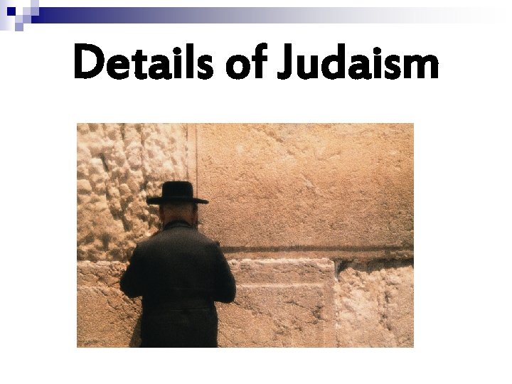 Details of Judaism 