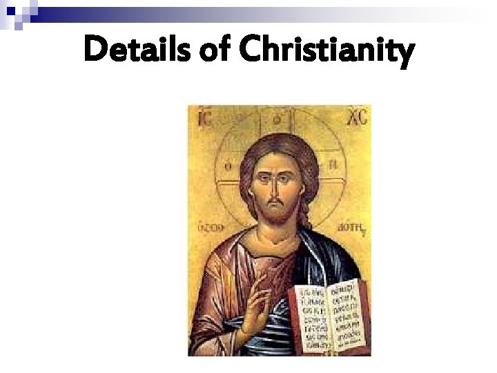 Details of Christianity 