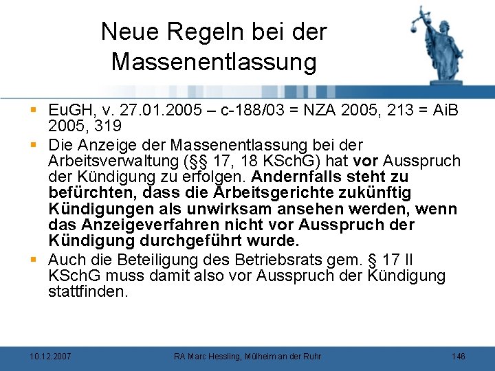 Neue Regeln bei der Massenentlassung § Eu. GH, v. 27. 01. 2005 – c-188/03