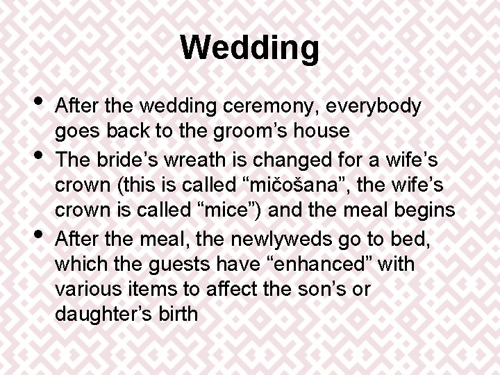 Wedding • • • After the wedding ceremony, everybody goes back to the groom’s Wedding • • • After the wedding ceremony, everybody goes back to the groom’s