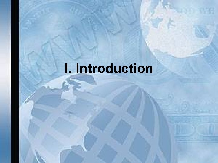 I. Introduction 