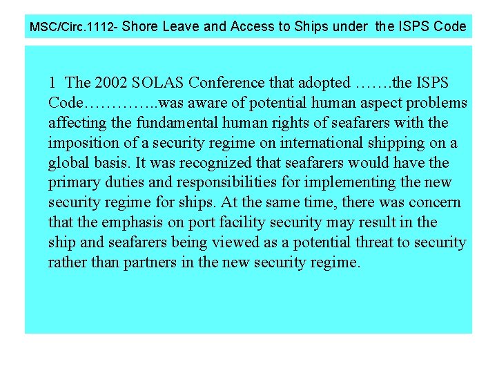 MSC/Circ. 1112 - Shore Leave and Access to Ships under the ISPS Code 1