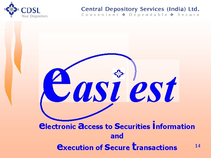 easi est electronic access to securities information and execution of secure transactions 14 