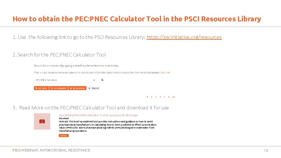 How to obtain the PEC: PNEC Calculator Tool in the PSCI Resources Library 1.