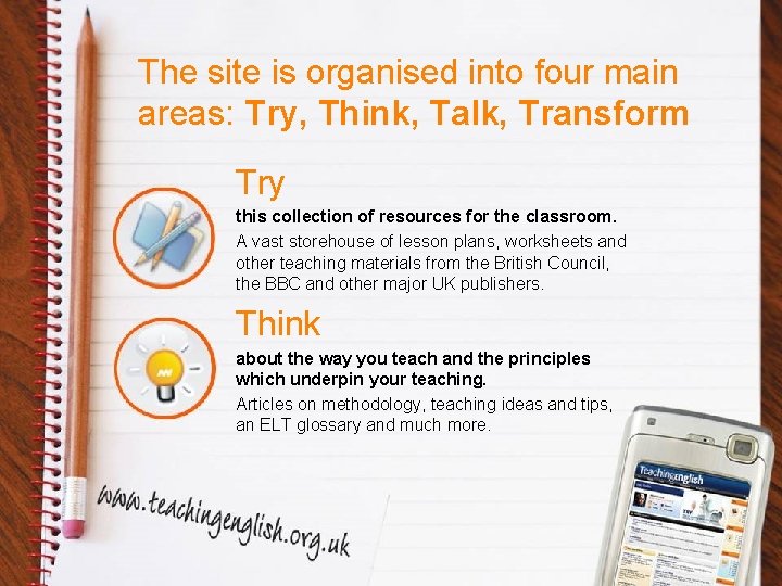 The site is organised into four main areas: Try, Think, Talk, Transform Try this