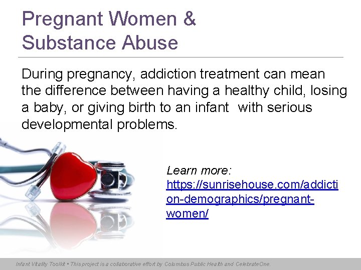 Pregnant Women & Substance Abuse During pregnancy, addiction treatment can mean the difference between