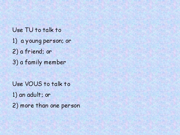 Use TU to talk to 1) a young person; or 2) a friend; or