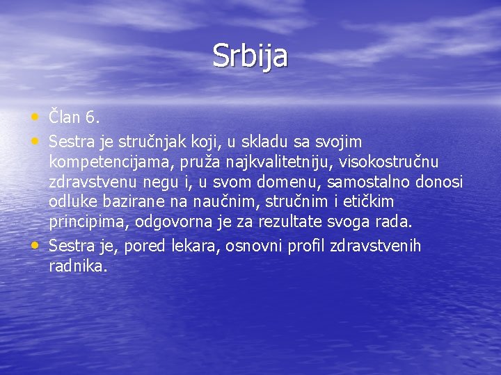 Srbija • Član 6. • Sestra je stručnjak koji, u skladu sa svojim •