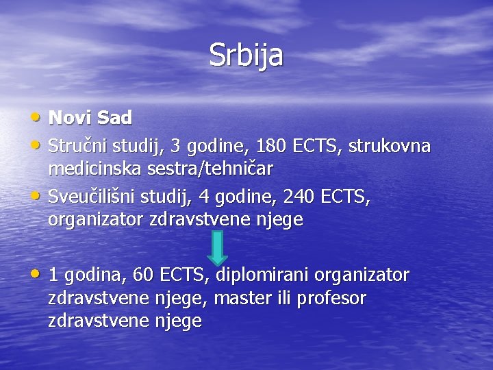 Srbija • Novi Sad • Stručni studij, 3 godine, 180 ECTS, strukovna • medicinska