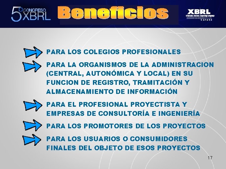PARA LOS COLEGIOS PROFESIONALES PARA LA ORGANISMOS DE LA ADMINISTRACION (CENTRAL, AUTONÓMICA Y LOCAL)