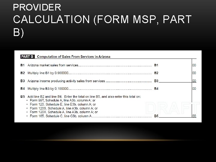 PROVIDER CALCULATION (FORM MSP, PART B) DRAFT 