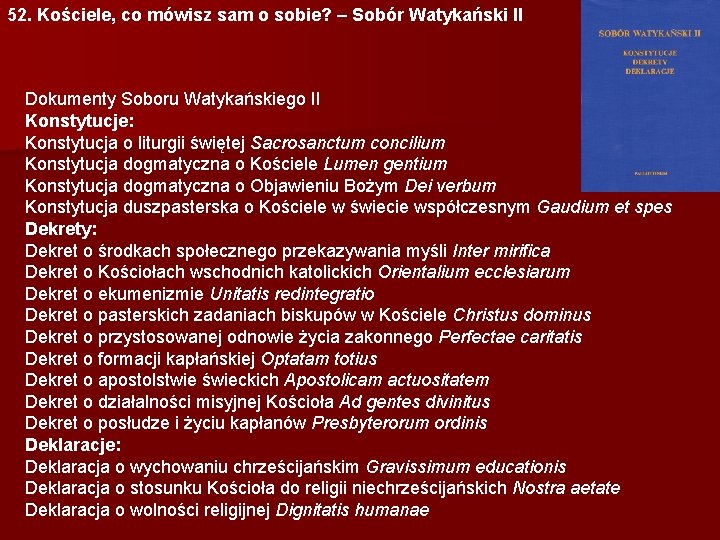 52. Kościele, co mówisz sam o sobie? – Sobór Watykański II Dokumenty Soboru Watykańskiego