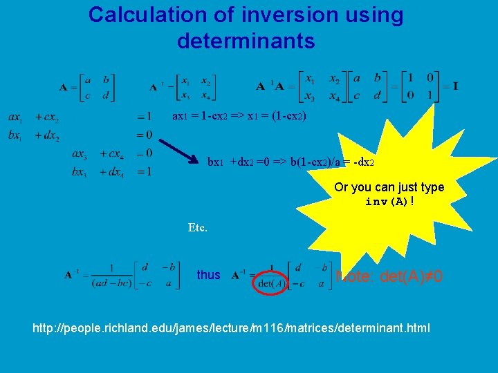 Calculation of inversion using determinants ax 1 = 1 -cx 2 => x 1 Calculation of inversion using determinants ax 1 = 1 -cx 2 => x 1