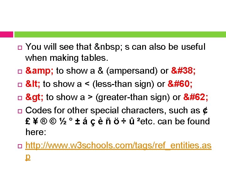  You will see that   s can also be useful when making tables.