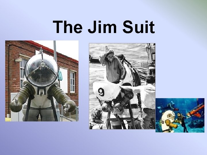 The Jim Suit 