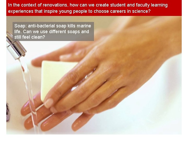 In the context of renovations, how can we create student and faculty learning experiences