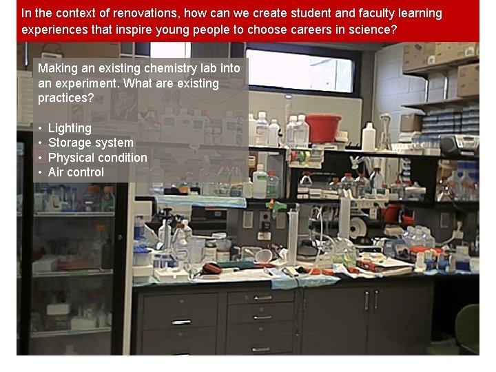 In the context of renovations, how can we create student and faculty learning experiences