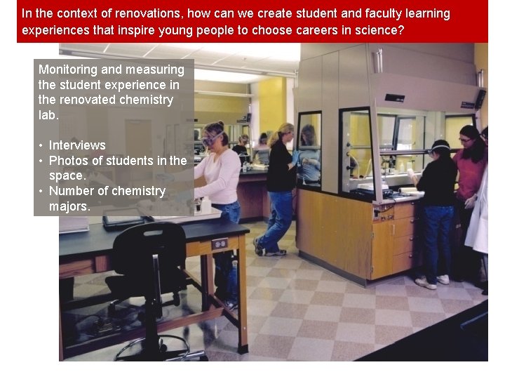 In the context of renovations, how can we create student and faculty learning experiences