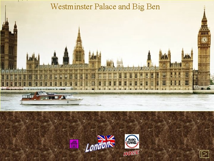 Westminster Palace and Big Ben 