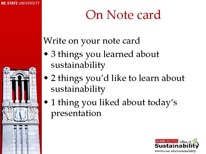 On Note card Write on your note card • 3 things you learned about