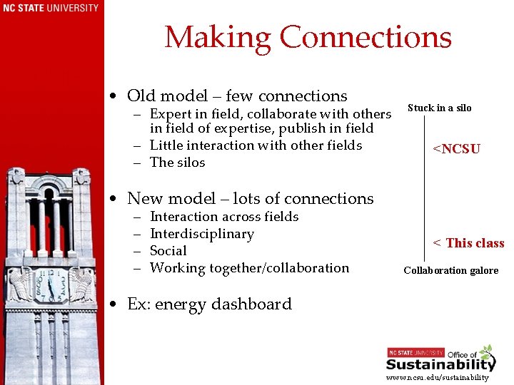 Making Connections • Old model – few connections – Expert in field, collaborate with