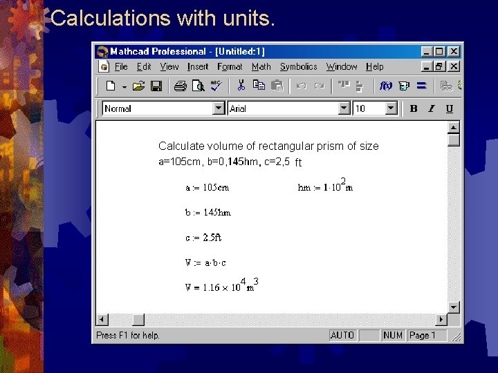 Calculations with units. Calculate volume of rectangular prism of size ft 
