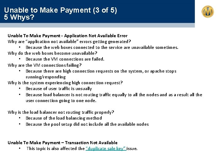 Unable to Make Payment (3 of 5) 5 Whys? Unable To Make Payment -