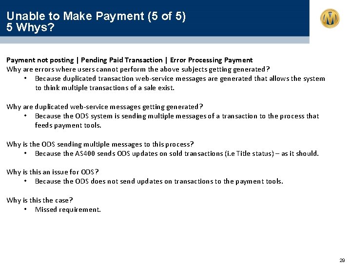 Unable to Make Payment (5 of 5) 5 Whys? Payment not posting | Pending