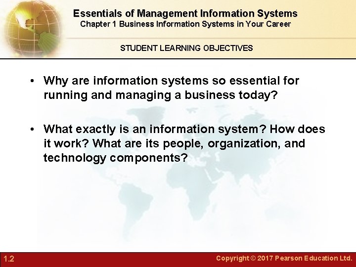 Essentials of Management Information Systems Chapter 1 Business Information Systems in Your Career STUDENT