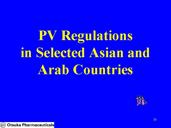 PV Regulations in Selected Asian and Arab Countries 36 