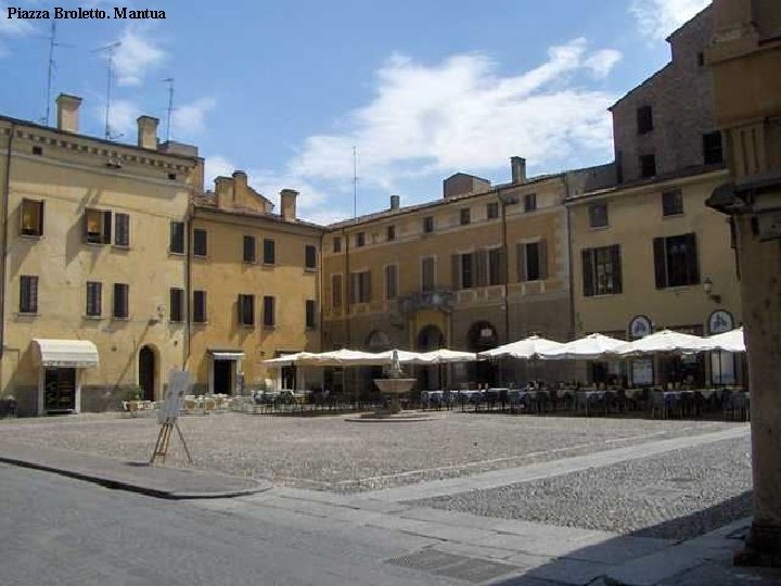 Piazza Broletto. Mantua 