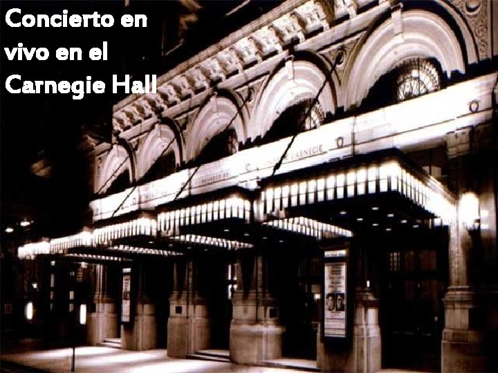 Concierto en vivo en el Carnegie Hall 