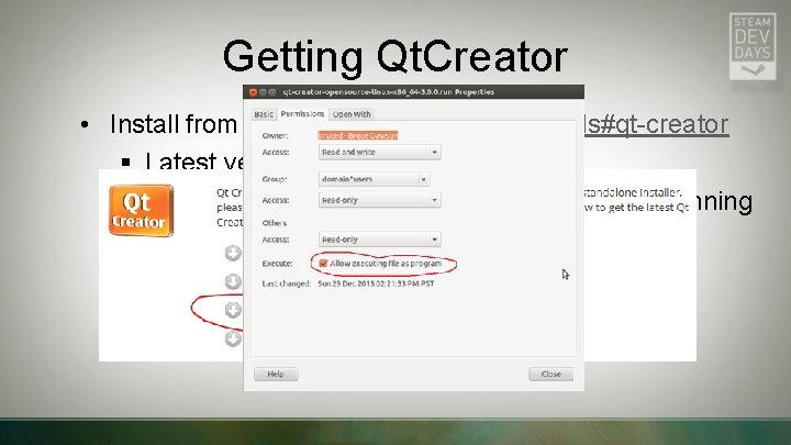 Getting Qt. Creator • Install from http: //qt-project. org/downloads#qt-creator § Latest version is 3.