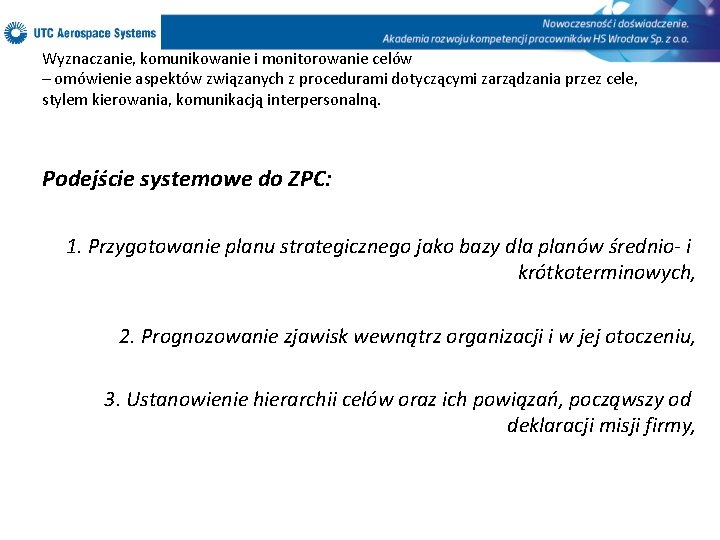 Wyznaczanie, komunikowanie i monitorowanie celów – omówienie aspektów związanych z procedurami dotyczącymi zarządzania przez