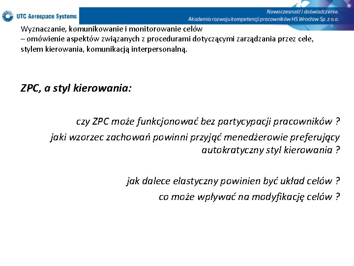 Wyznaczanie, komunikowanie i monitorowanie celów – omówienie aspektów związanych z procedurami dotyczącymi zarządzania przez