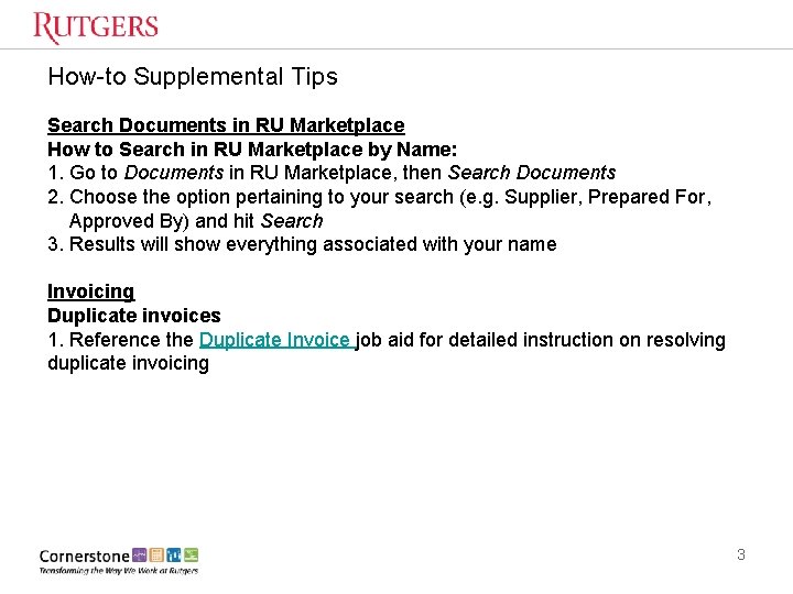 How-to Supplemental Tips Search Documents in RU Marketplace How to Search in RU Marketplace
