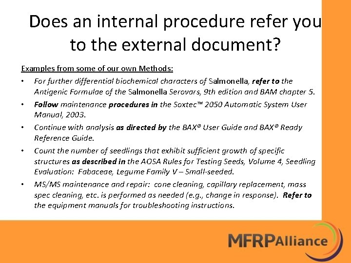 Does an internal procedure refer you to the external document? Examples from some of