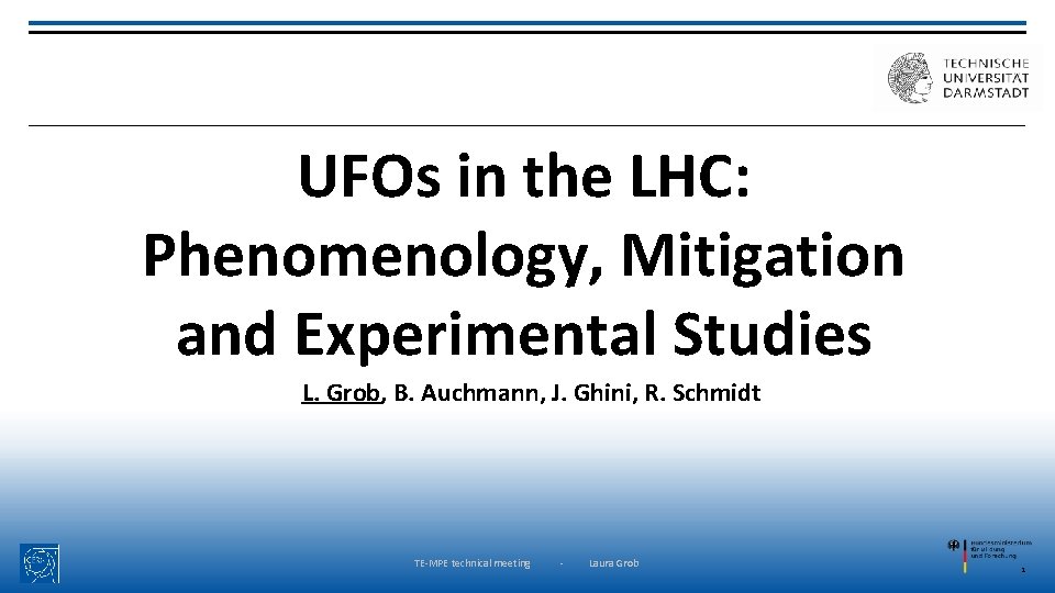 Ufos In The Lhc Phenomenology Mitigation And Experimental