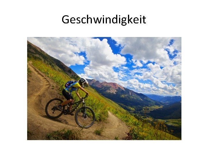 Geschwindigkeit 