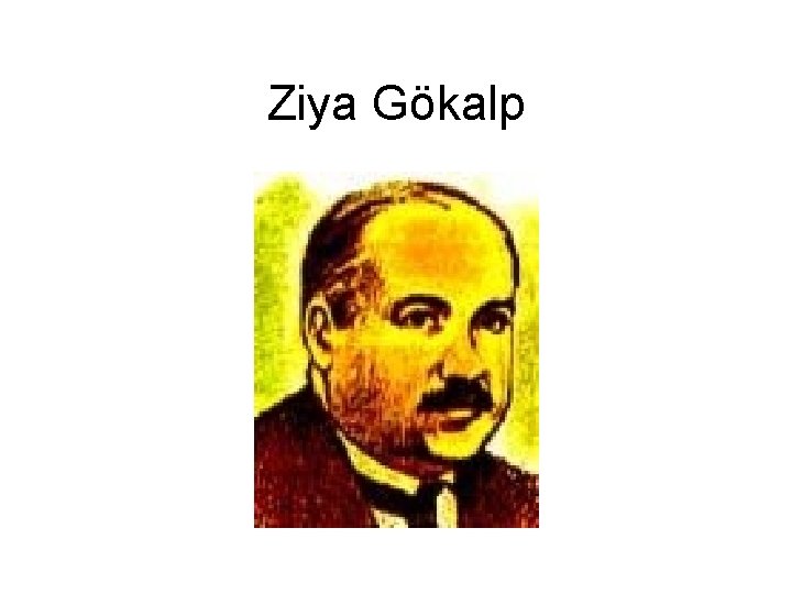 Ziya Gökalp 