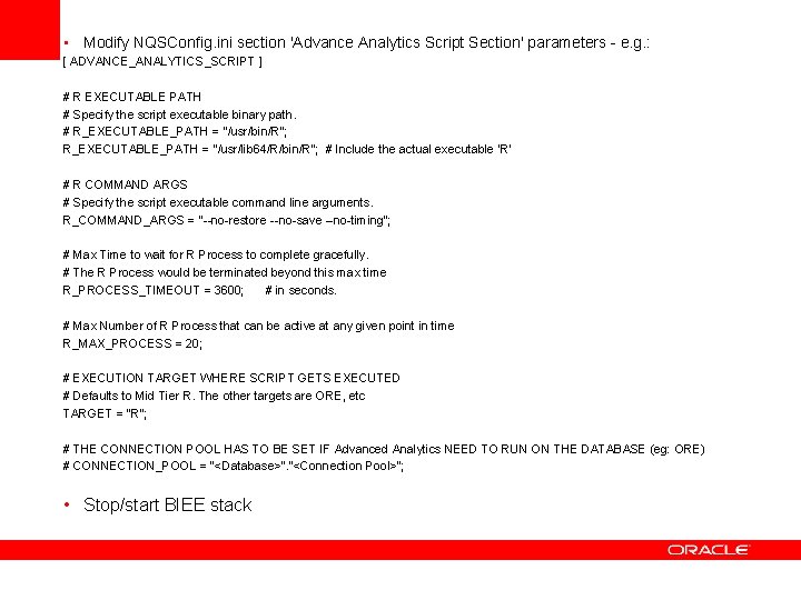  • Modify NQSConfig. ini section 'Advance Analytics Script Section' parameters - e. g.