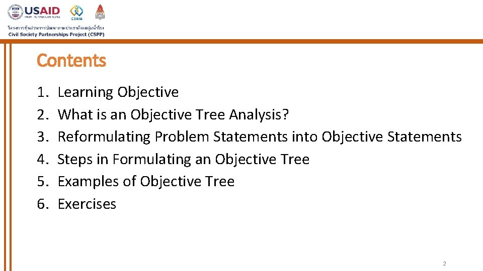 Contents 1. 2. 3. 4. 5. 6. Learning Objective What is an Objective Tree