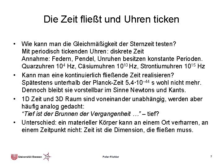 Die Zeit fließt und Uhren ticken • Wie kann man die Gleichmäßigkeit der Sternzeit