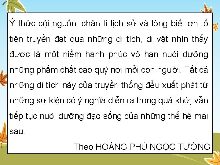 Ý thức cội nguồn, chân lí lịch sử và lòng biết ơn tố tiên Ý thức cội nguồn, chân lí lịch sử và lòng biết ơn tố tiên