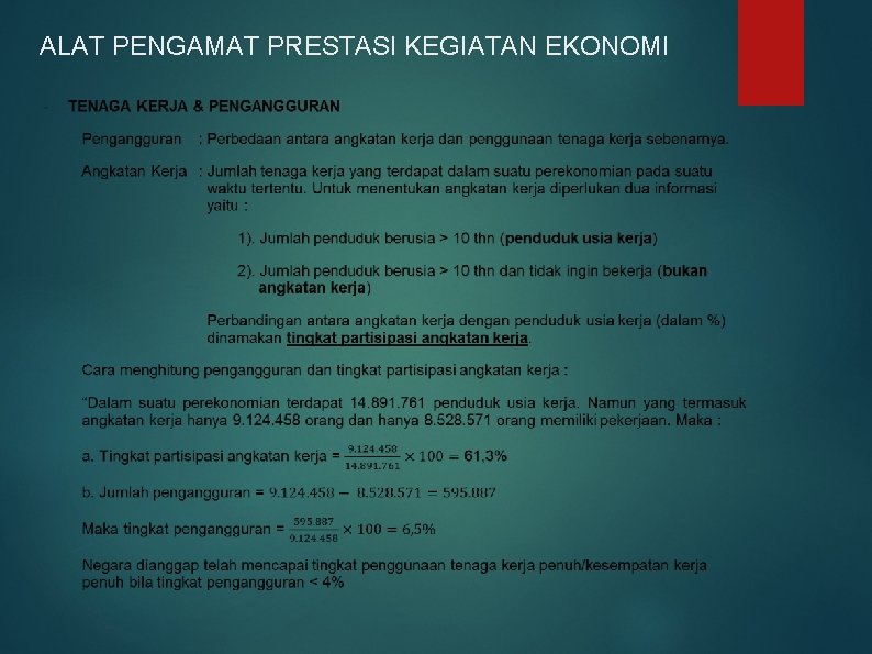 ALAT PENGAMAT PRESTASI KEGIATAN EKONOMI 