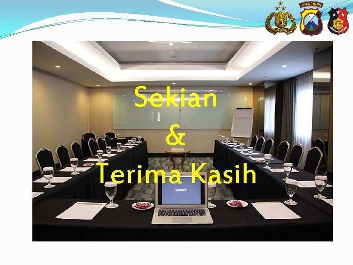 Sekian & Terima Kasih 