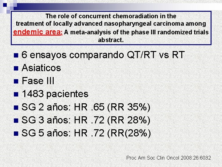 The role of concurrent chemoradiation in the treatment of locally advanced nasopharyngeal carcinoma among