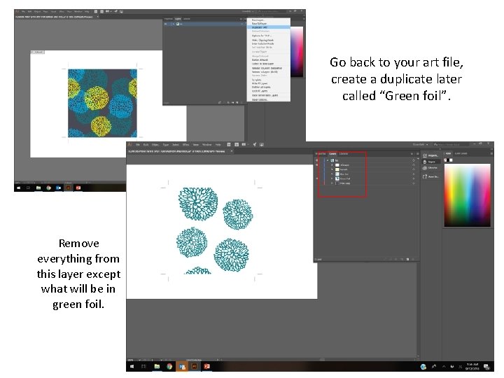 Go back to your art file, create a duplicate later called “Green foil”. Remove